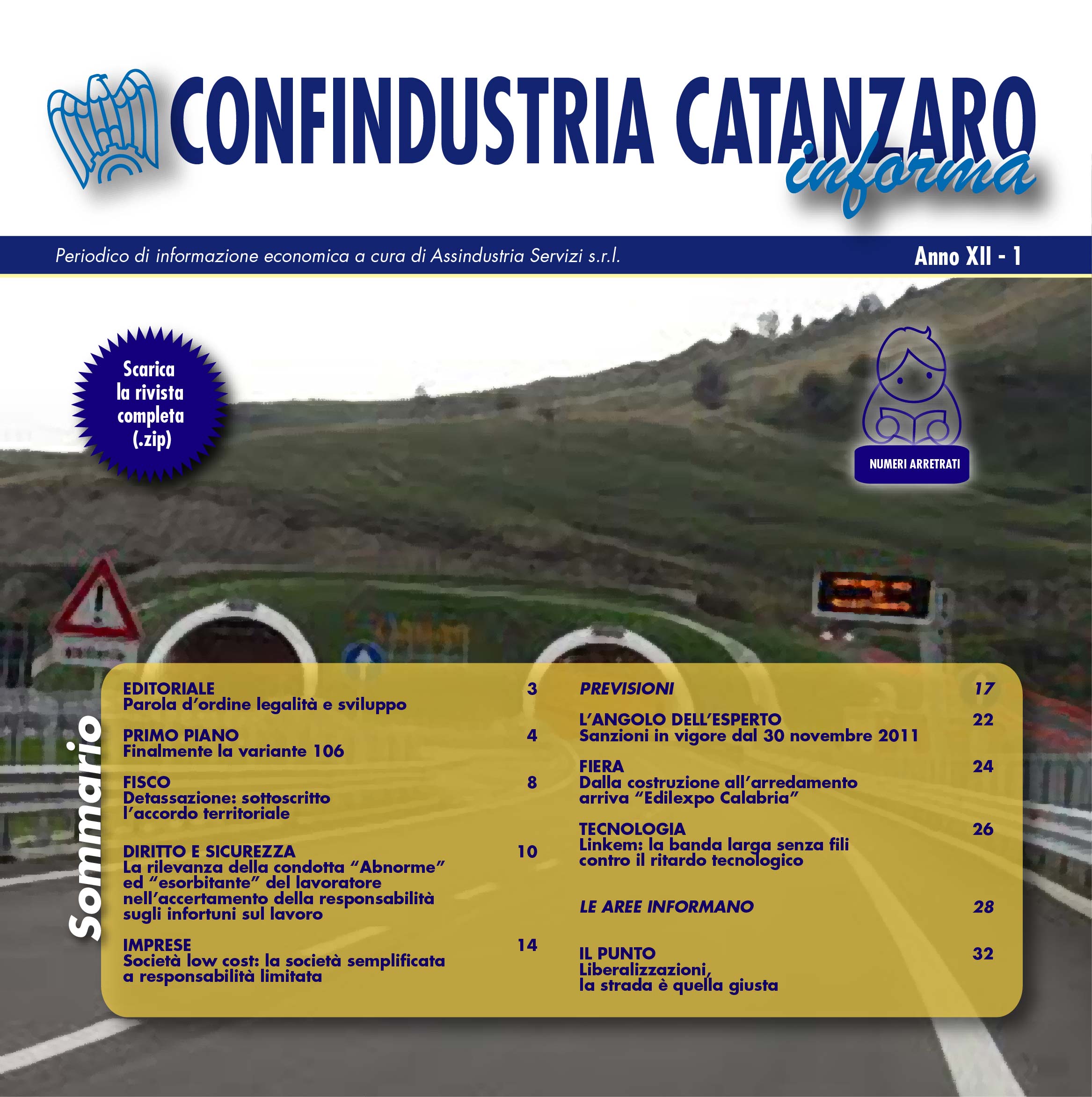 Confindustria Catanzaro Informa. Periodico a cura di Assindustria Servizi.