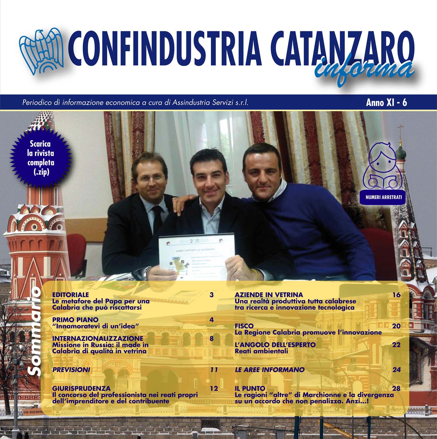 Confindustria Catanzaro Informa. Periodico a cura di Assindustria Servizi.
